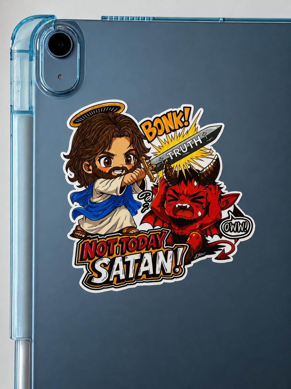 NOT TODAY SATAN- Jesus Vinyl Sticker 3.5”